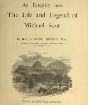 [Gutenberg 55280] • An Enquiry into The Life and Legend of Michael Scot